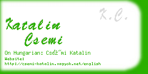 katalin csemi business card
